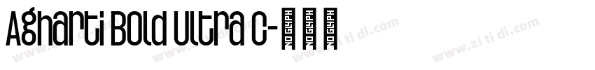Agharti Bold Ultra C字体转换